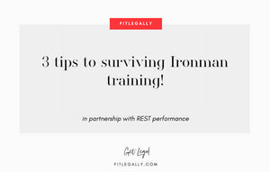 3 tips to surviving Ironman training!