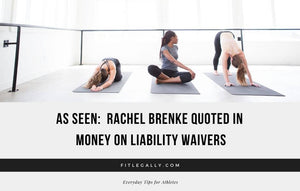 As Seen:  Rachel Brenke Quoted in Money on Liability Waivers