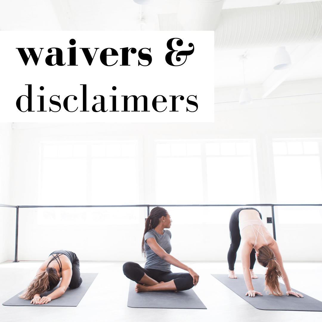 Waivers & Disclaimers – FitLegally®